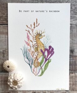 Original Painting of Be Part of Natures Rainbow Seahorse Print